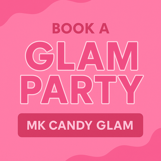 Candy Glam Party - MK Candy Glam